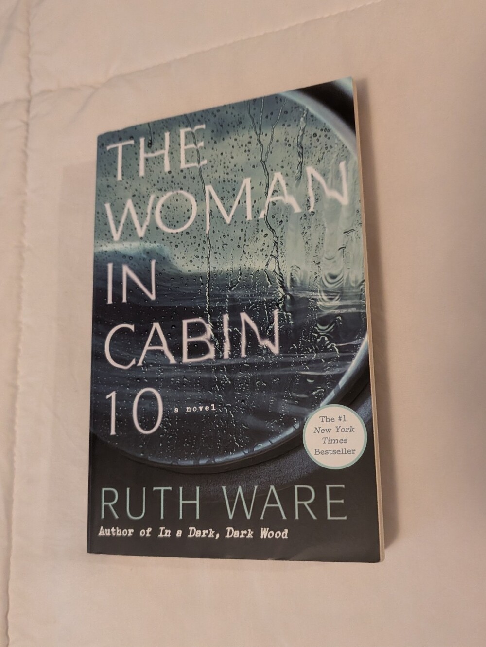 The Woman in Cabin 10 By Ruth Ware Paperback